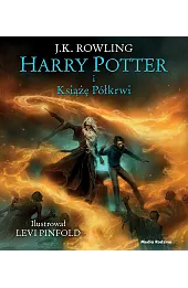 Harry Potter i Książę Półkrwi (wydanie ilustrowane)