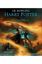 Harry Potter i Książę Półkrwi (wydanie,J.K. Rowling