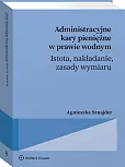Administracyjne kary pieniężne w prawie wodnym, Agnieszka Sznajder