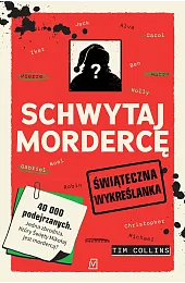 Schwytaj mordercę. Świąteczna wykreślankaTim Collins