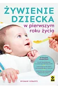 Żywienie dziecka w pierwszym roku życia