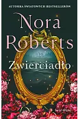 Zwierciadło. Trylogia Zaginione Narzeczone. Tom 2