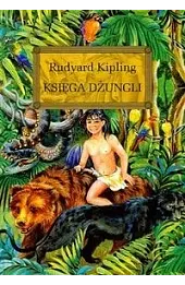 Księga dżungli (lektura z opracowaniem)