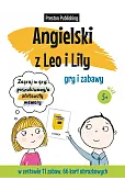 Angielski z Leo i Lily. Gry i zabawy