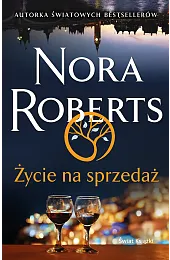 Życie na sprzedażNora Roberts