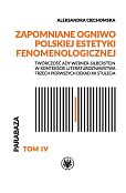 Zapomniane ogniwo polskiej estetyki fenomenologicznej. Twórczość Ady Werner-Silberstein w kontekście