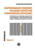 Zapomniane ogniwo polskiej estetyki fenomenologicznej. Twórczość Ady Werner-Silberstein w kontekście