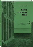 Listy z wyspy Rab [PRZEDSPRZEDAŻ]