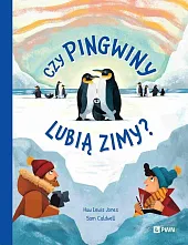 Czy pingwiny lubią zimy?