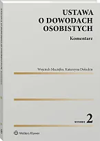 Ustawa o dowodach osobistych. Komentarz Katarzyna Dokukin