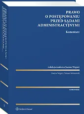 Prawo o postępowaniu przed sądami administracyjnymi. Komentarz [PRZEDSPRZEDAŻ]