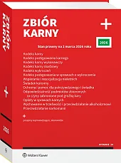 Kodeks karny. Kodeks postępowania karnego. Kodeks karny wykonawczy. Kodeks karny skarbowy. Kodeks wykroczeń. Kodeks postępowania w sprawach o wykroczenia. Wspieranie i resocjalizacja nieletnich. Świadek koronny [PRZEDSPRZEDAŻ]