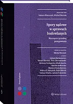 Spory sądowe w sprawach budowlanych. Wszczęcie, Łukasz Bernatowicz