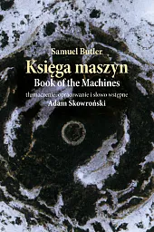 Księga maszyn. Book of the MachinesButler Samuel