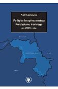 Polityka bezpieczeństwa Kurdystanu irackiego po 2005 roku