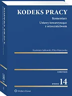 Kodeks pracy. Komentarz Kazimierz Jaśkowski