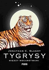Tygrysy między mocarstwamiC.Jonathan Slaght
