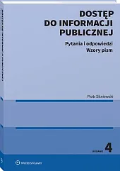Dostęp do informacji publicznej. Pytania i,Piotr Sitniewski