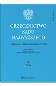 Orzecznictwo Sądu Najwyższego. Izba Pracy i Ubezpieczeń Społecznych