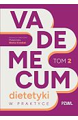 Vademecum dietetyki w praktyce tom 2