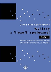 Wykłady z filozofii społecznej. Tom 1