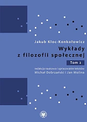 Wykłady z filozofii społecznej. Tom 2Michał Dobrzański