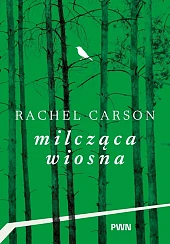 Milcząca wiosnaL.Rachel Carson