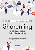 Sharenting a seksualizacja dzieci i młodzieży