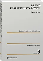 Prawo restrukturyzacyjne. Komentarz Dariusz Kwiatkowski