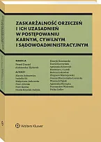 Zaskarżalność orzeczeń i ich uzasadnień w, Marcin Asłanowicz