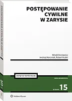 Postępowanie cywilne w zarysie Witold Broniewicz