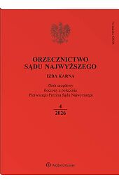 Orzecznictwo Sądu Najwyższego. Izba Karna