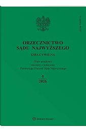 Orzecznictwo Sądu Najwyższego. Izba Cywilna