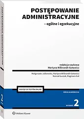 Postępowanie administracyjne - ogólne i egzekucyjne,Dagmara Gut