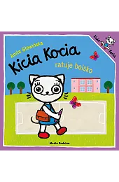 Kicia Kocia ratuje boiskoAnita Głowińska