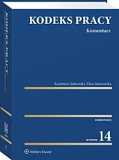 Kodeks pracy. KomentarzKazimierz Jaśkowski