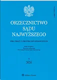 Orzecznictwo Sądu Najwyższego. Izba Pracy i Ubezpieczeń Społecznych
