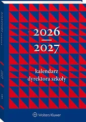 Kalendarz Dyrektora Szkoły 2026/2027 [PRZEDSPRZEDAŻ]