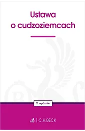 Ustawa o cudzoziemcach wyd. 2zbiorowa Praca