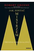 Jak zostać mistrzem. Trening doskonałości