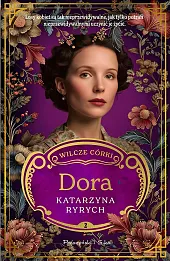 Dora. Seria Wilcze córki. Tom 2