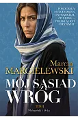 Mój sąsiad wróg. Tom 1