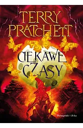 Ciekawe czasy. Świat DyskuTerry Pratchett