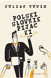 Polski słownik pijackiJulian Tuwim