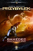 Czas silnych istot. Cykl Gamedec. Tom 4