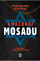 Amazonki MosaduBar-Zohar Michael