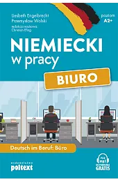 Niemiecki w pracy: biuro. Deutsch im Beruf: Bűro