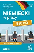 Niemiecki w pracy: biuro. Deutsch im Beruf: Bűro