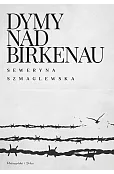 Dymy nad Birkenau