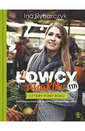 Łowcy smaków. Cztery pory roku